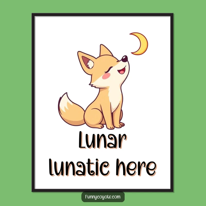 Funny Kawaii Coyote Digital Art: Whimsical Moon Howl Print Gift